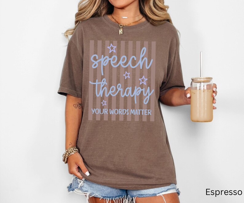 Comfort Colors Speech Therapy Shirt, Speech Therapist Shirt, SLP Your Words Matter Tee,Speech Pathology Shirts,Speech PathologistTShirt,TS39 image 12