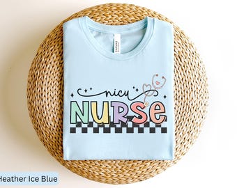 NICU Nurse Shirt, Nicu Crew TShirt, Nicu Team Shirts, Nicu Nursing Shirt, Neonatal Nurse Shirt, Gift For Nicu Nurse, Nicu Nurse Team Shirts