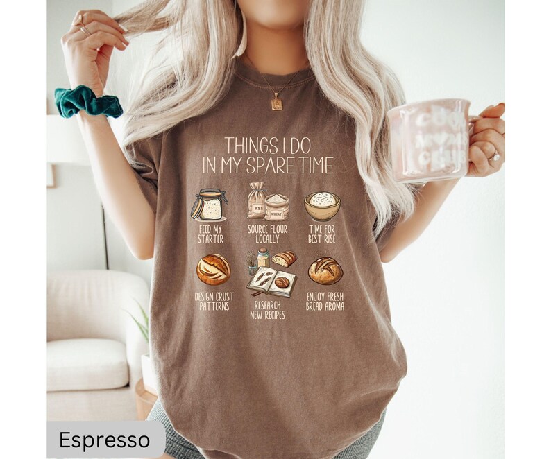 Camiseta de masa madre, camiseta de iniciador de masa madre, regalo para entusiastas de la masa madre, camiseta de mamá panificadora, camiseta de granja, regalos de pan de masa madre imagen 3