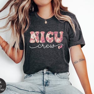 NICU Nurse Shirt, Nicu Crew TShirt, Trendy Nicu shirts, Nicu Nursing Shirt, Neonatal Nurse Shirt, Nicu Nurse Team Shirts,Gift For Nicu Nurse