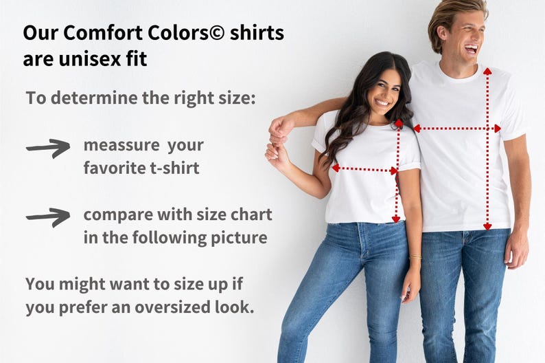 Pode incluir: Duas pessoas vestindo camisetas brancas com linhas pontilhadas vermelhas mostrando como medir as camisetas. O texto diz: "Nossas camisas Comfort Colors&reg; s&atilde;o unissex. Para determinar o tamanho certo: me&ccedil;a sua camiseta favorita, compare com o gr&aacute;fico de tamanhos na imagem a seguir. Voc&ecirc; pode querer aumentar um tamanho se preferir um visual oversized."