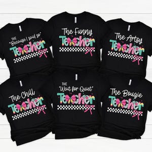 Back to School Teacher Shirt, First Day of School Shirt for Teachers, Teacher Team Shirts, Funny Teacher T-Shirts, Teacher Gift TT6