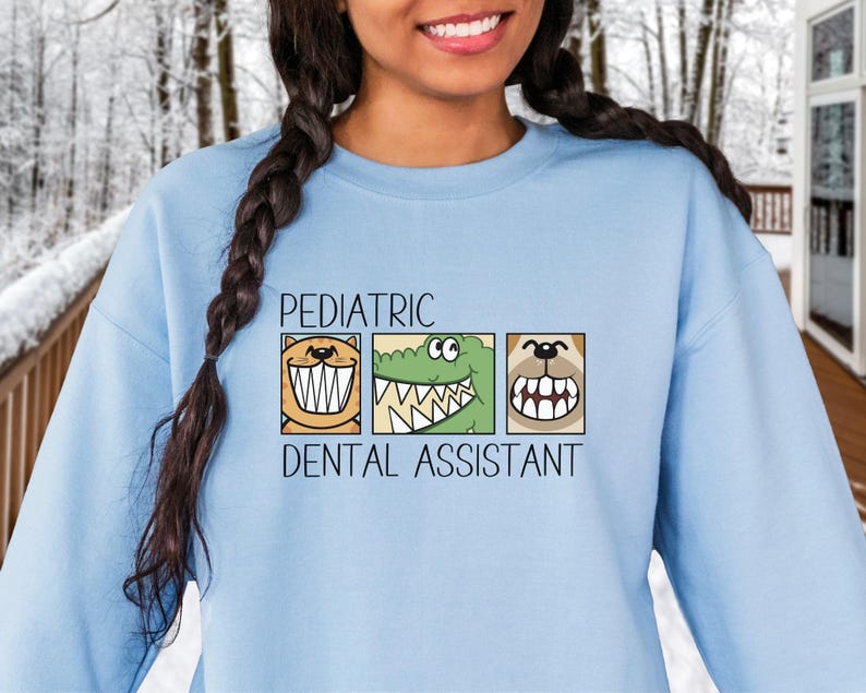 Pediatric Dental Assistant Sweatshirt, Childrens Dentist Assistant Shirt, Funny Pediatric Dentist, Cute Future Dental Assistant Sweater image 8