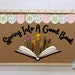 Spring Into A Good Book Printable Classroom Bulletin Board Kit - Etsy