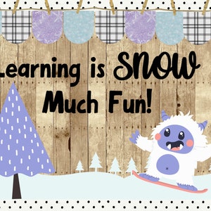 Learning is Snow Much Fun Yeti Winter Bulletin Board Kit With Headings For Reading, Math, Preschool, Kindergarten, & 1st-5th Grades!