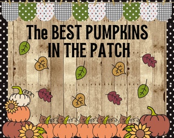 May include: A wooden sign with the text "The Best Pumpkins in the Patch" surrounded by autumn leaves and a row of pumpkins with brown stems and green leaves.