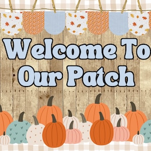 Welcome To Our Patch Fall Pumpkin Bulletin Board Kit | Halloween | Thanksgiving | Classroom Decorations | Boho | Retro Bulletin Board