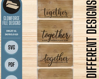Paquete de tabla de cortar, juntos es nuestro lugar favorito, archivo de tabla de corte SVG Glowforge, archivo de grabado láser, archivo digital