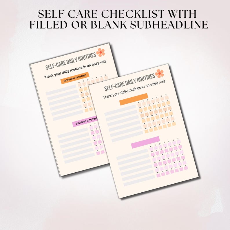 May include: Two printable self-care daily routines checklists with a floral design. The checklists are divided into morning and evening routines with space to track daily habits.