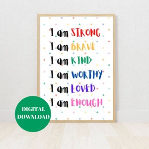 Affirmations for kids, Rainbow Affirmations Print, I am Strong I am Brave, Inspirational Nursery decor, PRINTABLE wall Art, DIGITAL DOWNLOAD
