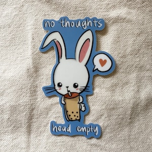 Sticker No Thoughts Head leeg, sticker schattig konijntje, sticker Boba Bunny