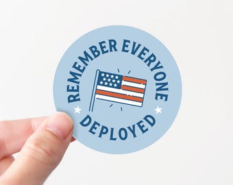 Remember Everyone Deployed Vinyl Sticker