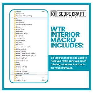 Puede incluir: Un gráfico turquesa y blanco con el texto "SCOPE CRAFT SYSTEMS" y "WTR INTERIOR MACRO INCLUDES:" enumera 32 macros. El lado izquierdo muestra una lista de elementos como "PPE", "Drywall" y "Tile Shower".