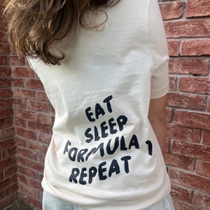 Eat Sleep Formula 1 Repeat T-shirt | Formula 1