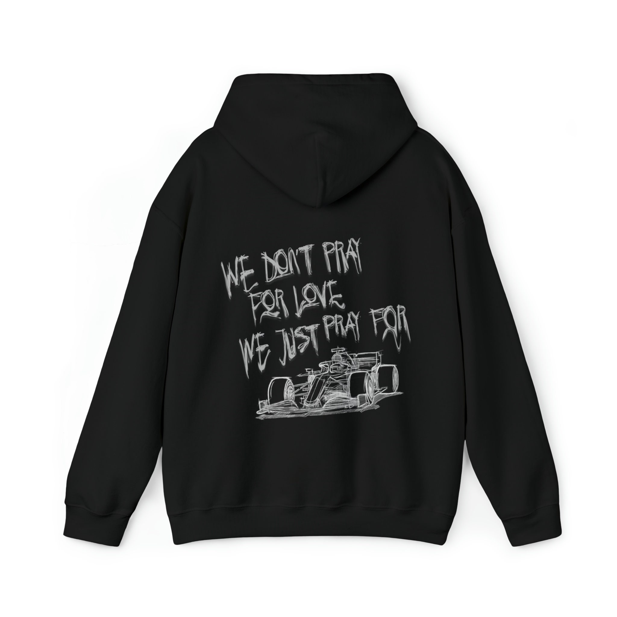 We Dont Pray for Love We Just Pray for cars Sweatshirt ILGNSIMAY