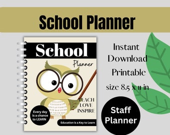 School staff, teacher Planner Printable and Downloadable, Digital planner keeps you organized with school activities, Daily or Weekly plan