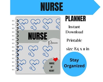 May include: A printable planner for nurses with a gray cover featuring a repeating pattern of blue hearts with EKG lines. The text "NURSE" is printed in black at the top of the cover and "NURSE OF HEART" is printed in black at the bottom of the cover. The planner is 8.5 inches by 11 inches.