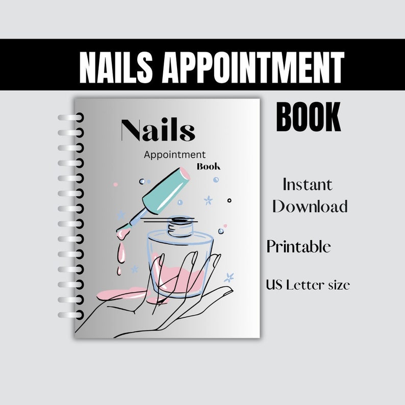 Nails Appointment Book Printable and Downloadable, Keeps You Organized