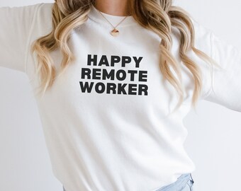 Glücklicher Fernarbeiter Pullover: Gemütliches Arbeit von Zuhause Geschenk