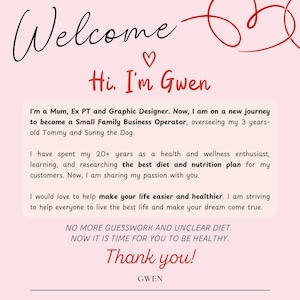 Peut inclure: Graphique rose avec le mot "Welcome" en cursive, suivi de "Hi, I'm Gwen." Le texte d&eacute;crit le parcours de Gwen en tant qu'exploitante d'une petite entreprise familiale, partageant sa passion pour la sant&eacute; et la nutrition. L'image se termine par "Thank you!"