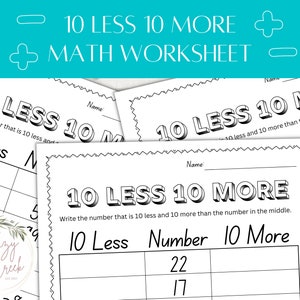 Imprimable 10 de moins 10 de plus | Travail scolaire | École à la maison | Feuille d'exercices de mathématiques | Salle de classe | Feuille de travail facile pour la leçon