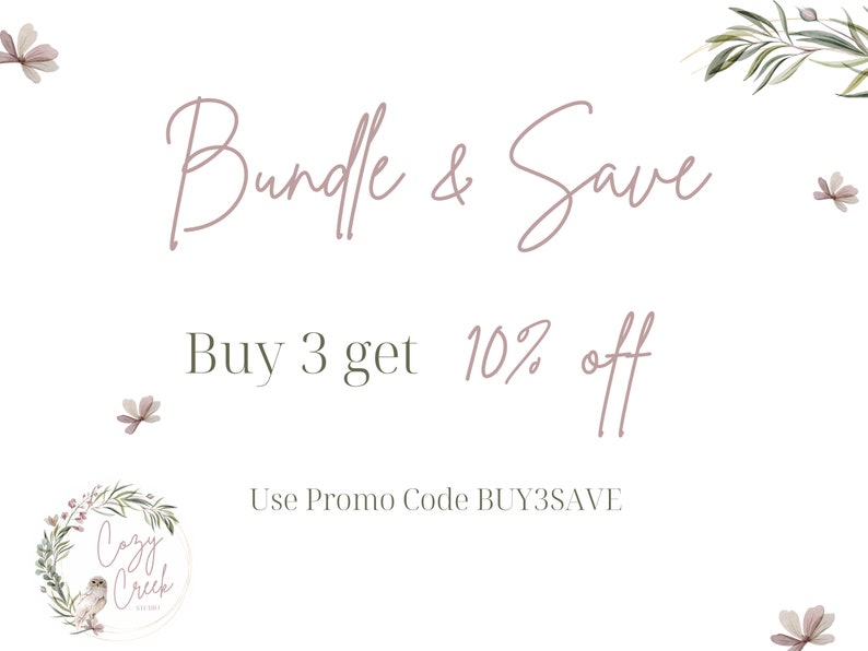 May include: A white background with text that reads "Bundle & Save". The text "Buy 3 get 10% off" is below. The image also includes the text "Use Promo Code BUY3SAVE" and a logo for Cozy Creek.