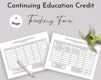 Continuing Education Credit Tracking Form for Therapists, Psychotherapists, Social Workers, Psychologists, Nurses and Physicians