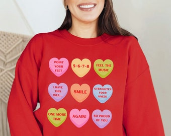 Dance Teacher Valentine's Shirt, Funny Dance Teacher Sweatshirt, Dancer Valentines Crewneck, Dance Studio Owner Gift, Heart Ballet Sweater