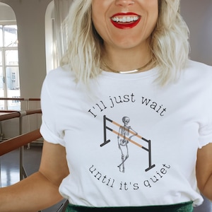 Funny Dance Teacher Shirt, Ballet Teacher Shirt, Dancing Skeleton, Dance Class, Dance Teacher Gift, Dance Educator, Dance Studio Owner Tee