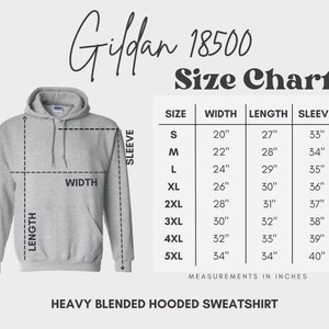 May include: Size chart for Gildan 18500 Heavy Blended Hooded Sweatshirt. The chart shows measurements in inches for width, length, and sleeve length for sizes S through 5XL.