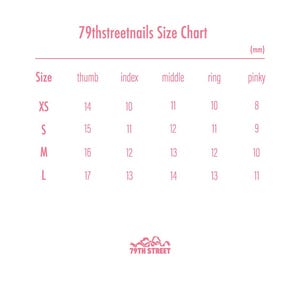 May include: A 79thstreetnails size chart with pink text on a white background. It lists sizes XS, S, M, and L with corresponding measurements in millimeters for thumb, index, middle, ring, and pinky fingers. The 79TH STREET logo is at the bottom.