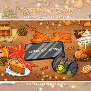 Könnte beinhalten: Eine digitale Illustration eines Valorant Twitch-Bildschirms zum Thema Herbst mit einer Kürbisgewürzkerze, einem Kürbiskuchen, einer Tasse Kürbisgewürz-Latte und einem Robotercharakter. Der Text "STREAM IS STARTING" wird auf einem Smartphone-Bildschirm angezeigt. Die Texte "Raze's Break" und "@onlyvalorantsimps" werden ebenfalls angezeigt.