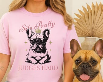 Frenchie Mom Shirt, sitzt ziemlich hart French Bulldog Mom Comfort Farben T-Shirt Trendy Frenchie Fashion T-Shirt
