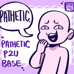 P2U Pathetic Base