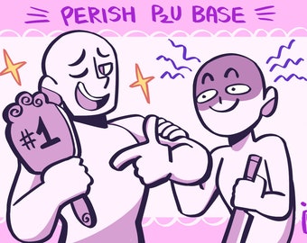 P2U Perish Base