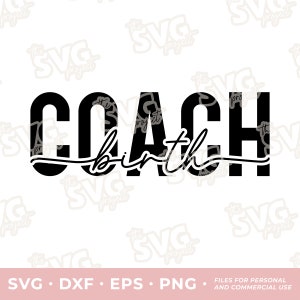 Entrenador de parto SVG / Archivo de corte de vinilo – Personal + Comercial / Gráfico de partera, Ideas de regalos de Doula, Enfermera Crewneck, Partera, Entrenador de parto