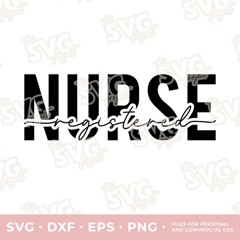 May include: Black and white graphic design of the word "NURSE" with the word "registered" written in cursive underneath.