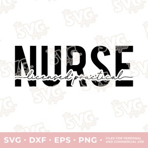 Infirmière auxiliaire autorisée SVG | Fichier de découpe en vinyle – Personnel et commercial | Cadeau pour infirmière auxiliaire autorisée, chemise d'infirmière autorisée, enrouleur d'insigne, lanière