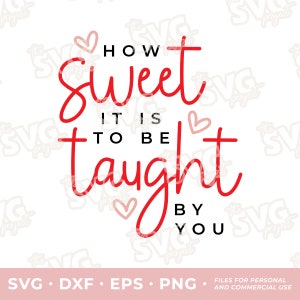 Wie süß es ist, von Dir unterrichtet zu werden | Sublimation, DTG-Druck Clipart-Datei | Lehrer-Valentinsgrüße, Schüler-Valentinsgrüße, Kinder-Valentinsgrüße