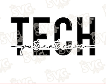 May include: A digital graphic design featuring the bold black text TECH in a sans-serif font, overlaid with the cursive script text patient care. The design includes a watermark pattern of the text the SVG project repeated across the background.