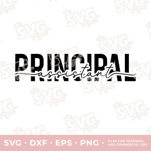 Assistant Principal SVG | Personal + Commercial | Principal Graphic Files, Teacher Life, Teacher Appreciation, Teacher Tee Sublimation PNG