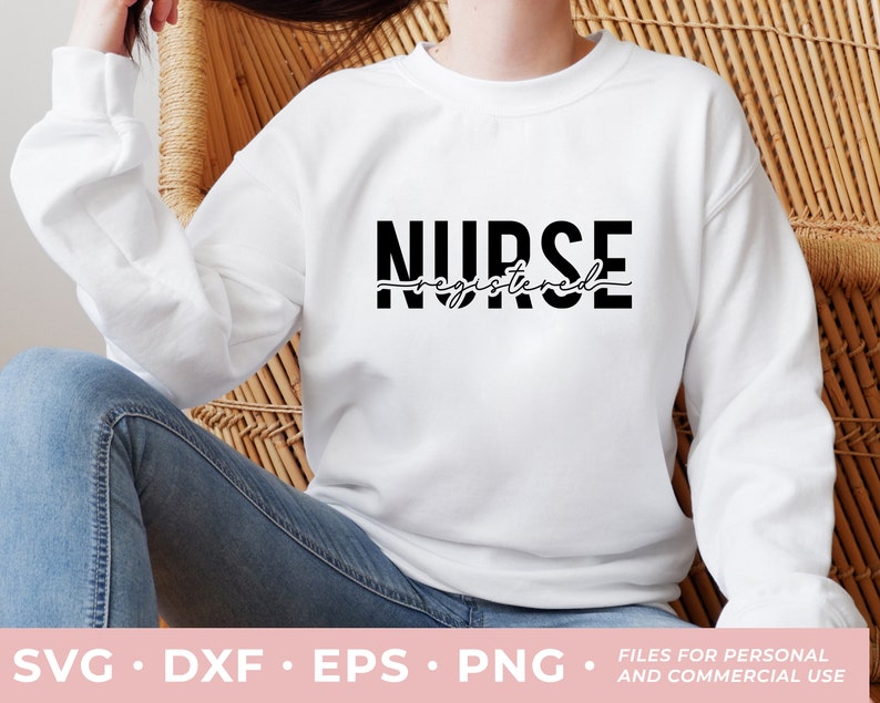 May include: A white sweatshirt with the text "NURSE registered" in black lettering.