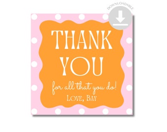 Afdrukbare leraar waardering tag/bedankt voor alles wat je doet/roze en oranje cadeau-tag