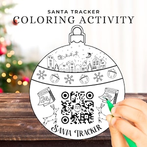 Santa Tracker Ornament Christmas Activity | Christmas Printable Coloring Activity with Santa Tracker QR Code | Christmas Eve Gift