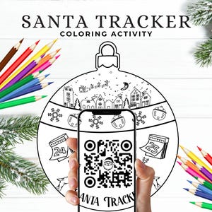 Santa Tracker Ornament Christmas Activity | Christmas Printable Coloring Activity with Santa Tracker QR Code | Christmas Eve Night Gift