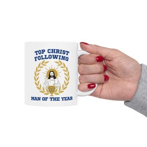 Righteous Gemstones Inspired Top Christ Following Man Of The Year 11 Oz Ceramic Mug