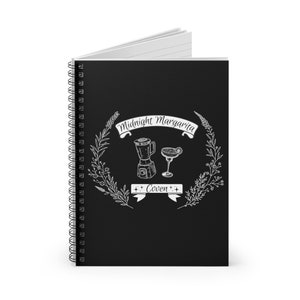 Midnight Margarita Coven Practical Magic Inspired Spiral Notebook - Ruled Line