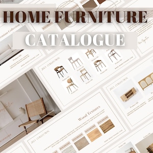 Home Furniture Catalogue / Fully Editable in Canva /  Business Catalogue for Furniture Brands/ New Collection Presentation/ Marketing