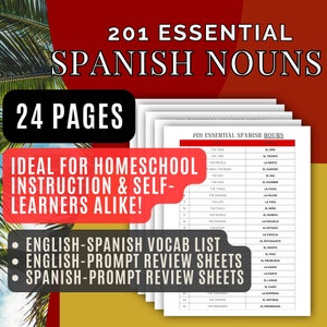Learn Spanish 201 Essential Nouns Homeschool Vocabulary & Worksheets Digital PDF Download (24 Pages)