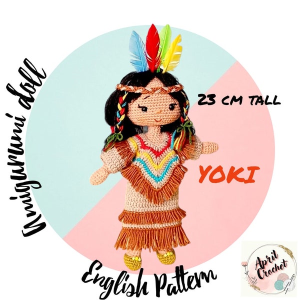 Yoki the Native American Amigurumi Doll Pattern for crochet lovers, PDF English Tutorial, American Indian doll with removable clothes, shoes